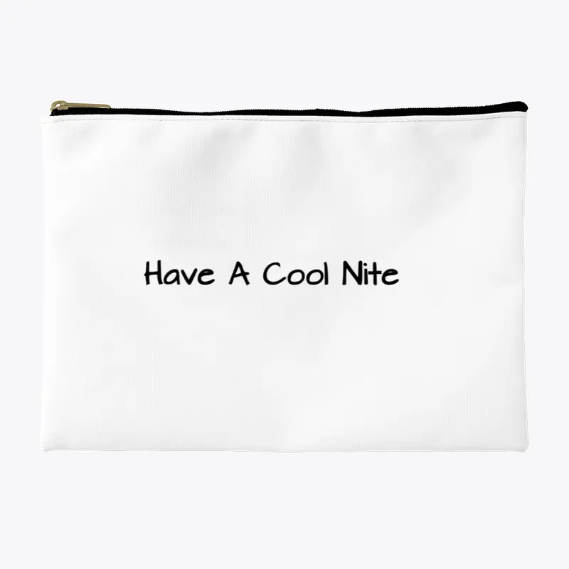 The Have A Cool Nite Collection